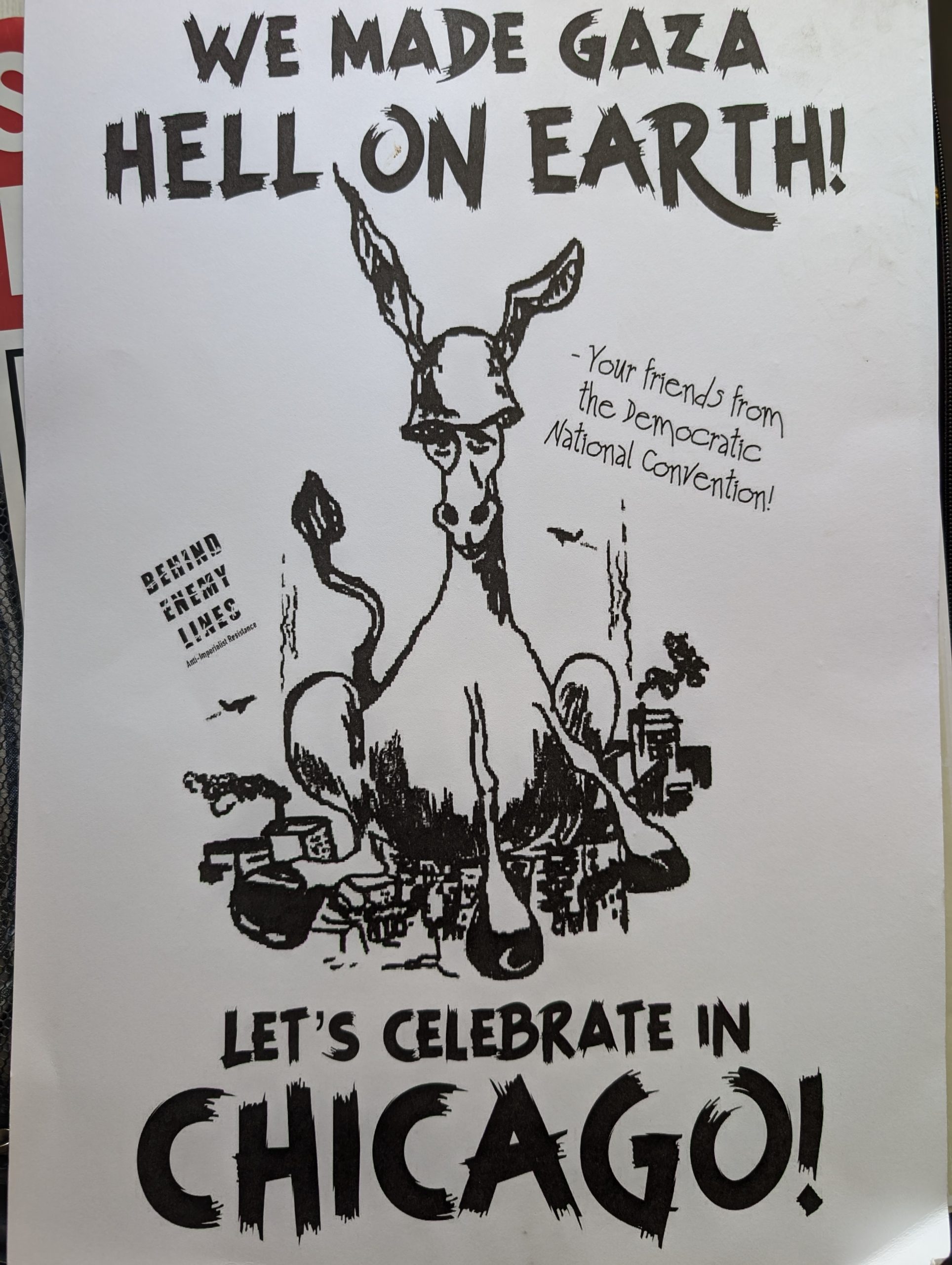 Protest sign from a DNC Palestine protest reading "We made Gaza hell on earth! Let's celebrate in Chicago!"